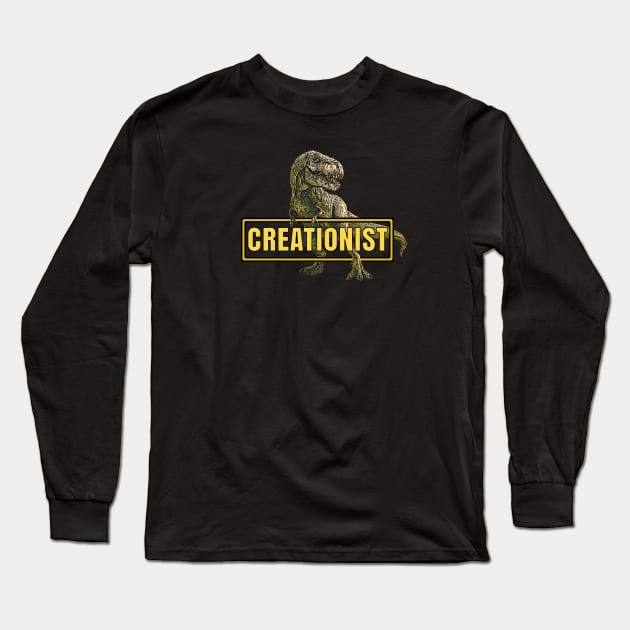 Creationist T-Rex Dinosaur Long Sleeve T-Shirt by The Witness